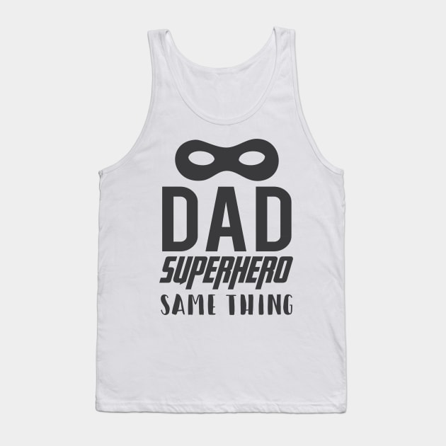 Super Dad Tank Top by erinmizedesigns